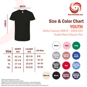 Puede incluir: Tabla de tallas para camisetas de manga corta para j&oacute;venes Bella Canvas 3001Y y 3001CVC. La tabla muestra las tallas de YS a YXL, con las medidas de ancho y largo correspondientes en pulgadas, y las tallas de EE. UU. de 6-8 a 18-20. La tabla tambi&eacute;n incluye una paleta de colores con opciones como blanco, rosa, verde kelly, gris deportivo jaspeado, malva jaspeado, azul real, gris oscuro jaspeado, rojo, azul columbia jaspeado, natural, negro, granate jaspeado y azul marino jaspeado.