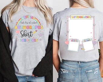 Official Last Day Of School Autograph Shirt 2024 2025, Custom Photo School T-Shirt, Last Day Of School Tee, School Picture Kids Teacher Tees