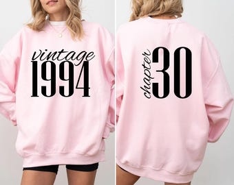 Classic 1994 Sweatshirt For Women, Vintage 30th Birthday Year Number Hoodie For Him, 30th Milestone Best Friend Bday Gift, Custom Sweatshirt