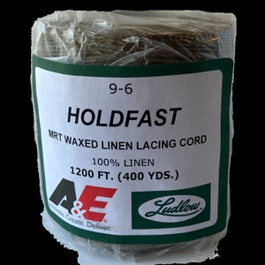 May include: A spool of brown waxed linen lacing cord, labeled "HOLDFAST MRT WAXED LINEN LACING CORD 100% LINEN 1200 FT. (400 YDS.)" with the logos of A&E and Ludlow.