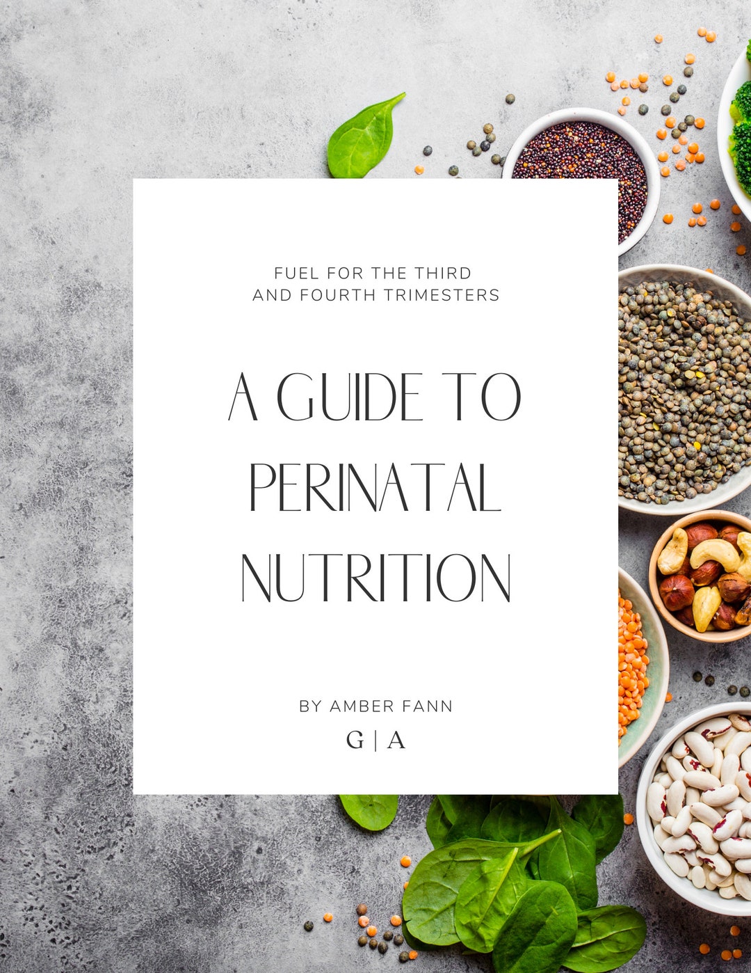 A Guide to Perinatal Nutrition