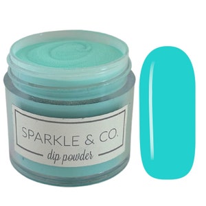 Dp.197 On Ocean Time Nail Dip Powder, Handmade Bright Turquoise, nail powder, acrylic nail dip powder, dipping powder, dips powder for nails