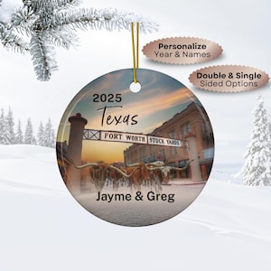 Fort Worth Texas Personalized Christmas Ornament Gift • Custom Gifts for Couples, Adventure Vacation Souvenir, Holiday Memory Keepsake