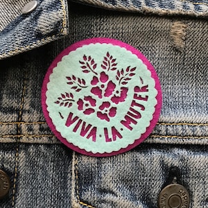 Viva La Mujer felt pin Ready to ship image 1