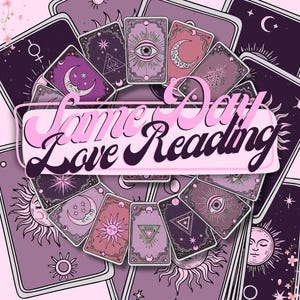 May include: A collection of tarot cards in shades of purple and pink, arranged in a circular pattern. The cards feature celestial and mystical symbols, with the text "Same Day Love Reading" in a pink banner.
