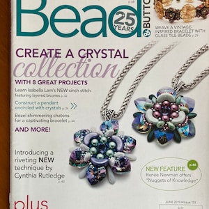 May include: A magazine cover for Bead & Button magazine, featuring a crystal flower pendant and a bracelet made with glass tile beads. The cover text reads "Create a Crystal Collection with 8 Great Projects" and "Weave a Vintage-Inspired Bracelet with Glass Tile Beads".