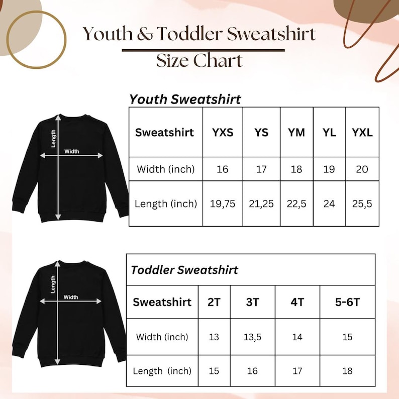 May include: Size chart for youth and toddler sweatshirts. The chart shows the width and length in inches for different sizes, including YXS, YS, YM, YL, YXL, 2T, 3T, 4T, and 5-6T.
