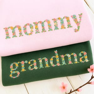 Embroidered Floral Mama Sweatshirt, Custom Mama And Mimi Sweatshirt, Nana, Gigi, Grandma Floral Shirt, Christmas Gift For Mama