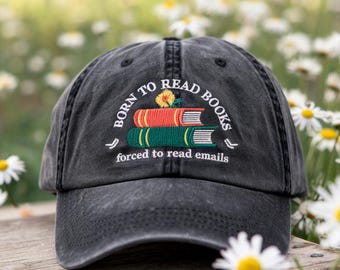 Born to Read Books Embroidered Hat, Book Lover Gift