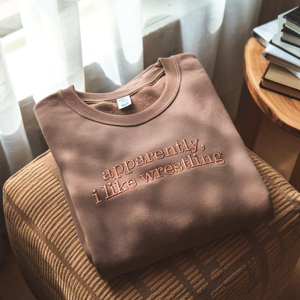 Sweat brodé « Apparemment j'aime la lutte » : t-shirt catcheur