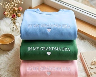 Embroidered Grandma Era Sweatshirt, Nana Mimi Abuela Granny Shirt