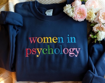 Embroidered Psychology Sweatshirt, Women in Psychology, Psych Student Gift