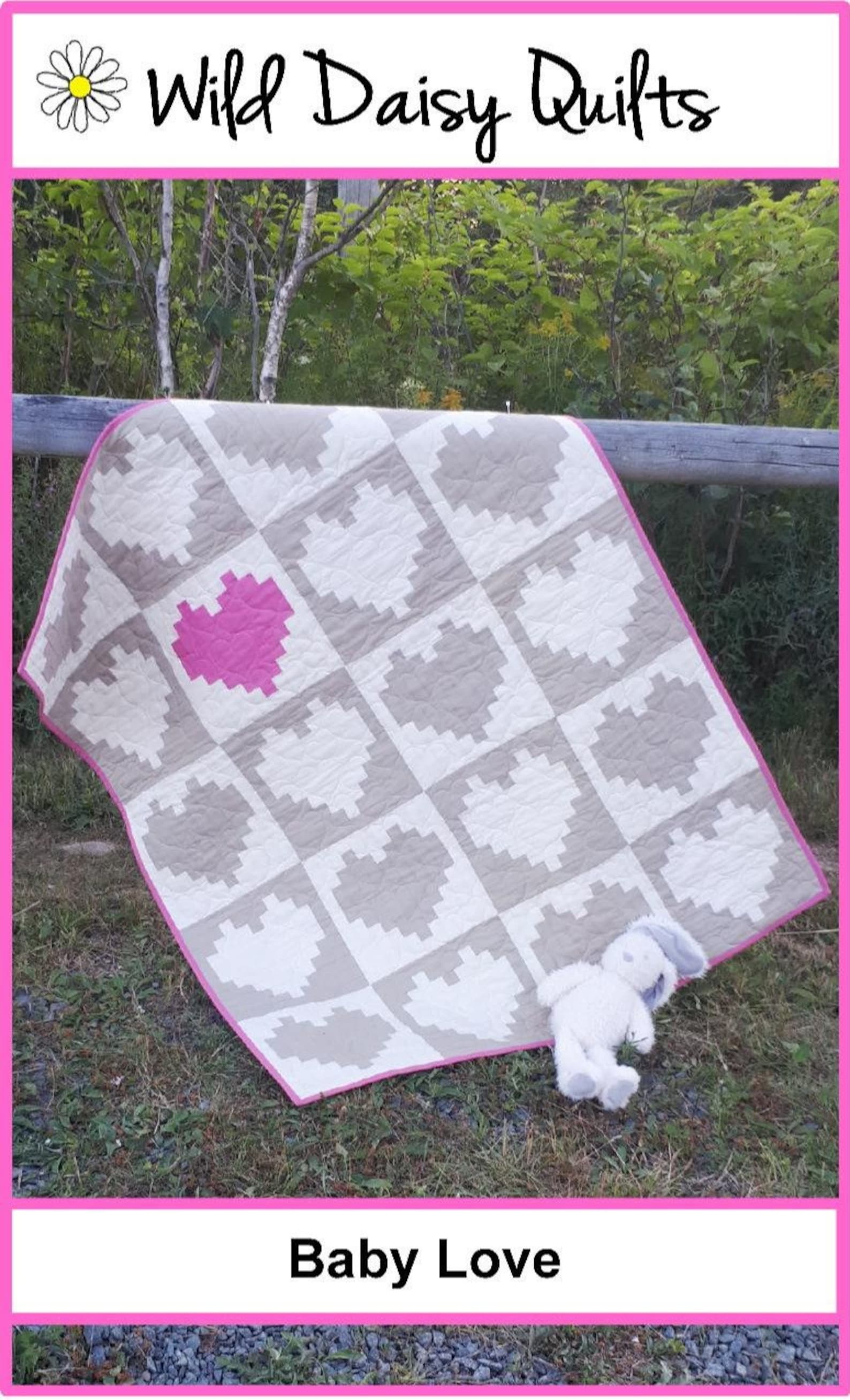 Baby Love PDF Quilt Pattern two Sizes Instant Download Etsy
