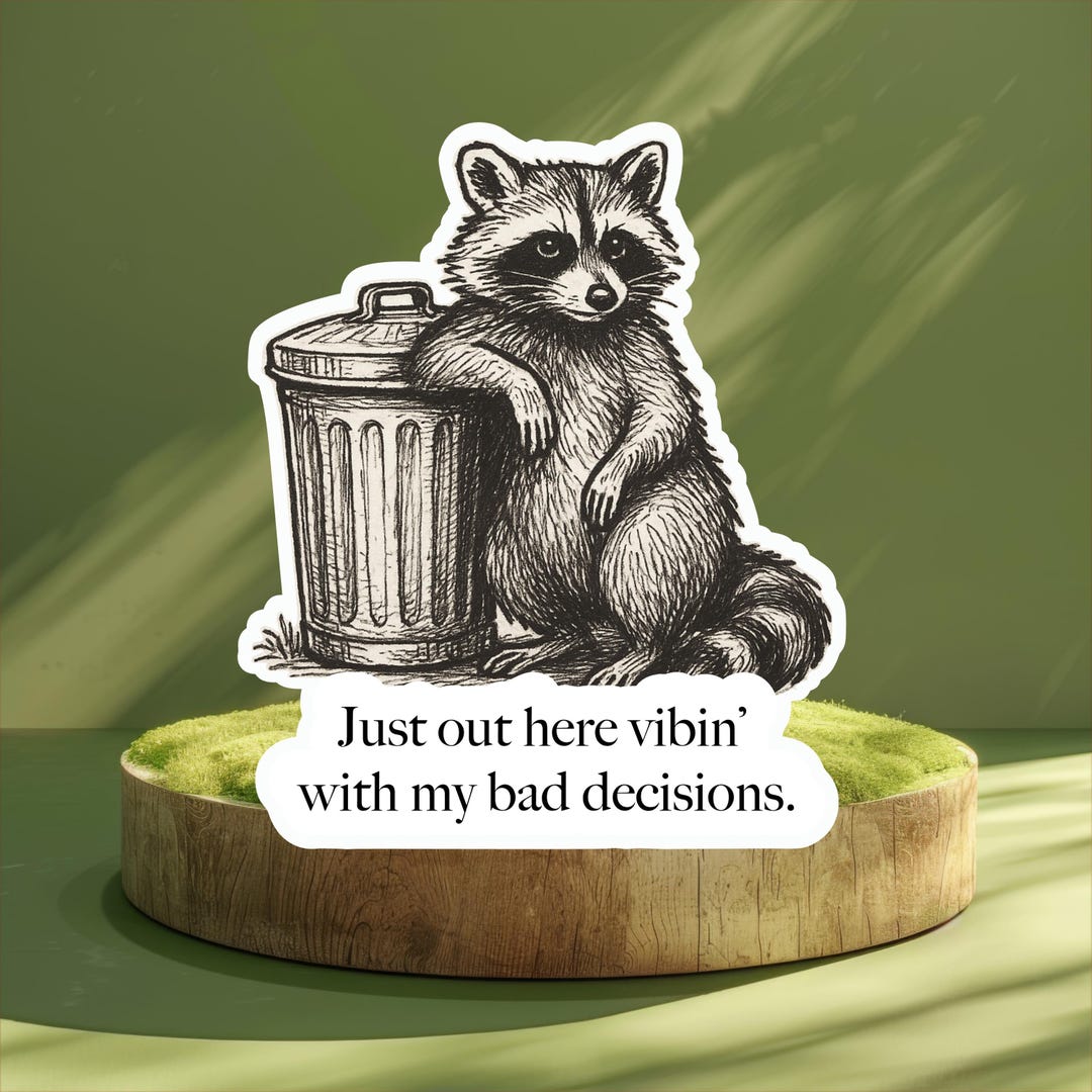 Funny Bad Decision Sticker: Weatherproof Vinyl Decal for Laptops ...