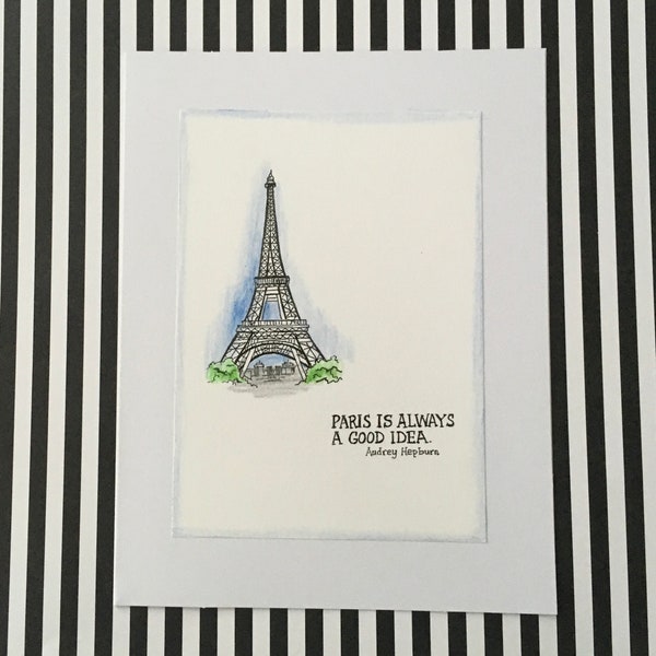 Paris Is Always A Good Idea Blank Greeting Card