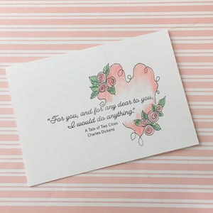 Charles Dickens Quote Card - For you, and for any dear to you, I would do anything- Friendship Card