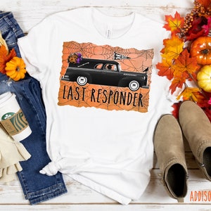 Halloween Last Responder Sublimation Digital Design Template Instant Download