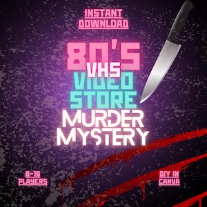 Könnte beinhalten: Digitaler Download-Grafik mit lila und schwarzem Hintergrund. Der Text lautet "80's VHS Video Store Murder Mystery" in Pink, Blau und Weiß. Eine Messer-Grafik befindet sich auf der rechten Seite. Der Text "Sofort-Download", "6-16 Spieler" und "DIY in Canva" sind ebenfalls enthalten.