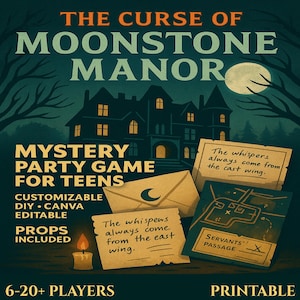 Op de afbeelding: Een digitaal, printbaar mystery party-spel voor tieners, getiteld "The Curse of Moonstone Manor". De afbeelding toont een spookachtig herenhuis, een volle maan en aanwijzingen zoals kaarten en notities. Het spel bevat rekwisieten en is aanpasbaar.