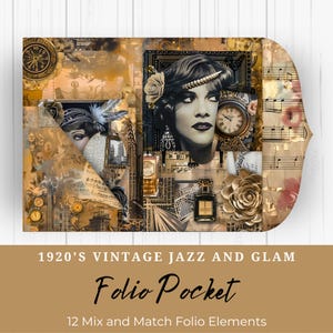 May include: A decorative folio pocket featuring a 1920s vintage jazz and glam theme with collage elements including portraits of people, musical notes, clocks, perfume bottles, and gold flowers. The text reads 1920'S VINTAGE JAZZ AND GLAM Folio Pocket.