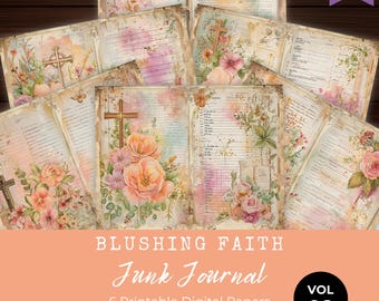 Blushing Faith Junk Journal Papers, Prayer, Journal Pages, Devotional, Prayer, Peach, Pink, Floral, Christian,  Printable, Collage, LV043