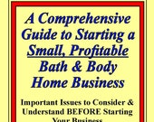 Starting a Profitable Bath & Body Business, Business Startup, Home Business, Small Business, How-to