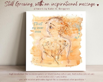 PRINTABLE Digital Print - Empowered Woman Wall Art - Instant Download - Downloadable Watercolor artwork - Still Growing