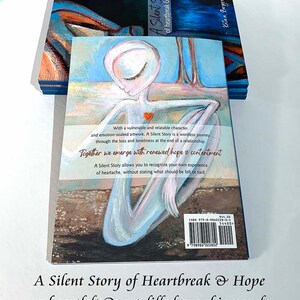 Silent Story by Katie m. Berggren a wordless art book of loss, hope and friendship image 2