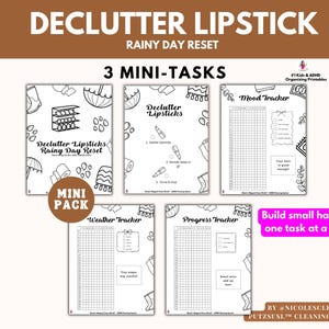 Könnte beinhalten: Ein Satz druckbarer Planerseiten mit dem Text "DECLUTTER LIPSTICK RAINY DAY RESET" und "3 MINI-TASKS". Die Seiten enthalten einen Stimmungstracker, einen Wettertracker und einen Fortschrittstracker. Der Satz "Build small habits - one task at a time" ist ebenfalls sichtbar.