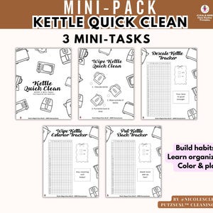 Könnte beinhalten: Ein Satz von fünf schwarz-weiß bedruckbaren Seiten mit dem Titel "Kettle Quick Clean" mit Illustrationen von Wasserkochern und anderen Geräten. Die Seiten enthalten Aufgaben, Tracker und die Sätze "Build habits", "Learn organizing" und "Color & play".