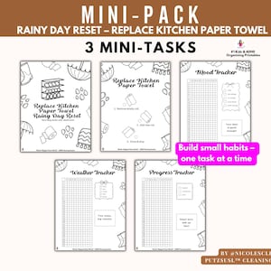 Puede incluir: Un conjunto de páginas de planificador imprimibles con el texto "MINI-PACK" y "RAINY DAY RESET - REPLACE KITCHEN PAPER TOWEL." Las páginas incluyen un rastreador de estado de ánimo, un rastreador meteorológico y un rastreador de progreso. El texto "Build small habits - one task at a time" también es visible.