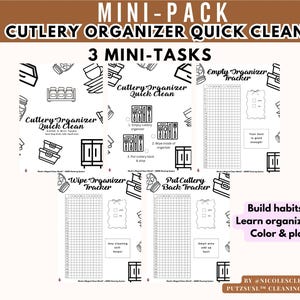 Può includere: Un mini-pack stampabile bianco con il testo "CUTLERY ORGANIZER QUICK CLEAN" e "3 MINI-TASKS". Il pacchetto include tracker per organizzare e pulire le posate. È visibile anche il testo "Build habits, Learn organizing, Color & play".