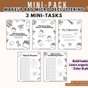 May include: A printable mini-pack for makeup bag micro decluttering, featuring three mini-tasks and a mood tracker. The black and white design includes illustrations of makeup brushes and bags, with text that reads "Build habits, Learn organizing, Color & play."