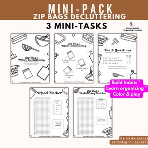 Puede incluir: Un mini-paquete imprimible con el texto "ZIP BAGS DECLUTTERING" y "3 MINI-TASKS". El paquete incluye páginas para ordenar, un rastreador de estado de ánimo y un rastreador de orden. También es visible el texto "Build habits, Learn organizing, Color & play".