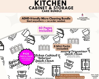 Kitchen – Cabinet & Storage Care Bundle – 8 Quick Clean Mini Packs – ADHD Cleaning Printables – 3 Step Checklists