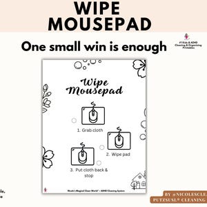 Puede incluir: Un imprimible blanco con las palabras "Wipe Mousepad" y una guía de limpieza. La guía incluye los pasos: Coge un paño, Limpia la alfombrilla y Vuelve a poner el paño y para. También está presente el texto "Una pequeña victoria es suficiente".