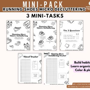 以下が含まれることがあります： 「RUNNING SHOES MICRO DECLUTTERING」と「3 MINI-TASKS」の文字が入った、印刷可能なミニパック。靴の整理、気分追跡、整理整頓用のカラーリングページとチェックリストが含まれています。「Build habits, Learn organizing, Color & play」の文字も含まれています。