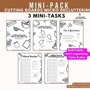 Peut inclure: Ensemble de feuilles de travail imprimables en noir et blanc. Les feuilles de travail comprennent des titres tels que "Cutting Boards Micro Decluttering", "Mood Tracker" et "The 3 Questions". Le texte encourage à développer des habitudes, à apprendre à organiser et à colorier.
