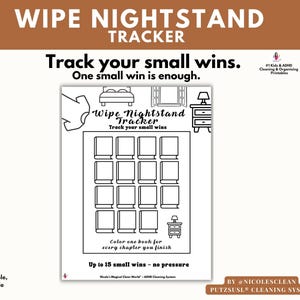 May include: A black and white "Wipe Nightstand Tracker" printable. The tracker features a grid of book outlines to color in, with text that reads "Track your small wins." and "Color one book for every chapter you finish."