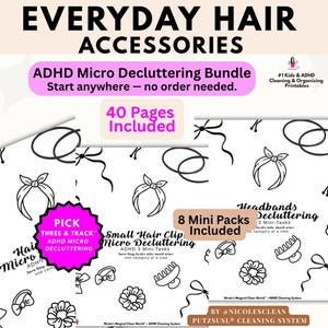 Könnte beinhalten: Werbung für alltägliches Haarschmuck. Das Bild zeigt den Text "EVERYDAY HAIR ACCESSORIES" und "ADHD Micro Decluttering Bundle". Das Bild enthält Illustrationen von Haarschmuck wie Stirnbändern, Haarspangen und Schleifen.