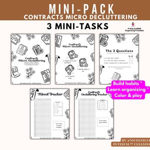 Può includere: Un set di cinque pagine stampabili in bianco e nero con il testo "MINI-PACK CONTRACTS MICRO DECLUTTERING 3 MINI-TASKS". Le pagine includono un rilevatore dell'umore, un rilevatore di decluttering e suggerimenti per l'organizzazione dei contratti.