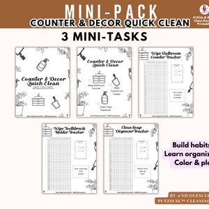 Puede incluir: Un conjunto de cinco páginas imprimibles en blanco y negro con ilustraciones y texto relacionados con la limpieza. Las páginas se titulan "Counter & Decor Quick Clean" e incluyen tareas como limpiar encimeras. El texto "Build habits, Learn organizing, Color & play" también es visible.