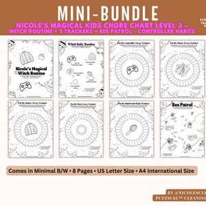 May include: A black and white printable chore chart bundle with the text "MINI-BUNDLE" and "NICOLE'S MAGICAL KIDS CHORE CHART LEVEL 3". The bundle includes a witch routine and five trackers. The pages are US Letter and A4 size.