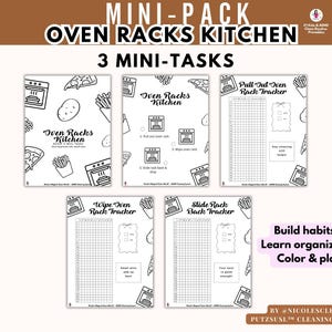 May include: A set of printable kitchen organization task sheets. The sheets include the text "Oven Racks Kitchen" and "3 Mini-Tasks". The sheets have illustrations of an oven, pizza, fries, and a potato. The text "Build habits, Learn organizing, Color & play" is also included.