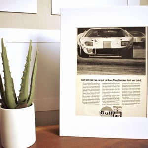 1969 Ford GT40 Le Mans Gulf Motor Oil (Available GALLERY FRAMED!) Vintage Magazine Advertisement - Printed 1969