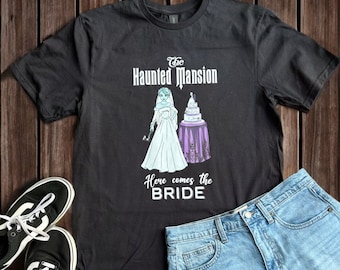 Disney Inspired Haunted Mansion T-Shirt Constance Hatchaway Here Comes the Bride Bridal Party Couples Wedding Celebrations