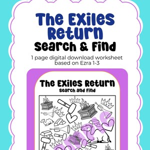 May include: A digital download worksheet titled "The Exiles Return Search & Find" based on Ezra 1-3. The worksheet features a search and find activity with various illustrations, including crowns, hearts, and camels, with a purple and white border.