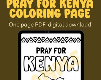 Pray for Kenya Coloring Sheet - Digital Download