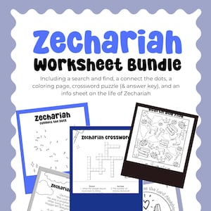 May include: A Zechariah worksheet bundle featuring a connect the dots page, a crossword puzzle, a search and find activity, an informational sheet about the life of Zechariah, and a coloring page with hands and the text 'and I will return to you'.