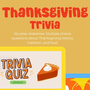 Puede incluir: Un juego de trivia digital de Acción de Gracias con un fondo amarillo. El título "Thanksgiving Trivia" está en letras de burbujas naranjas. La imagen incluye una rebanada de pastel de calabaza, un gráfico de "Trivia Quiz" y una pregunta sobre el desfile del Día de Acción de Gracias de Macy.